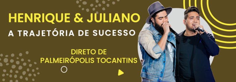 Henrique e Juliano: A trajetória de sucesso da dupla sertaneja