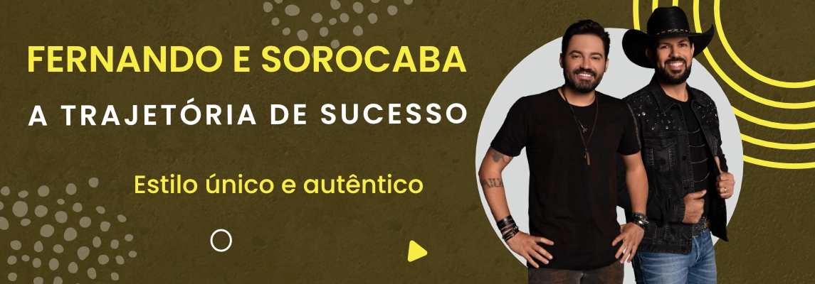 a-historia-de-fernando-e-sorocaba-no-mundo-da-musica-sertaneja
